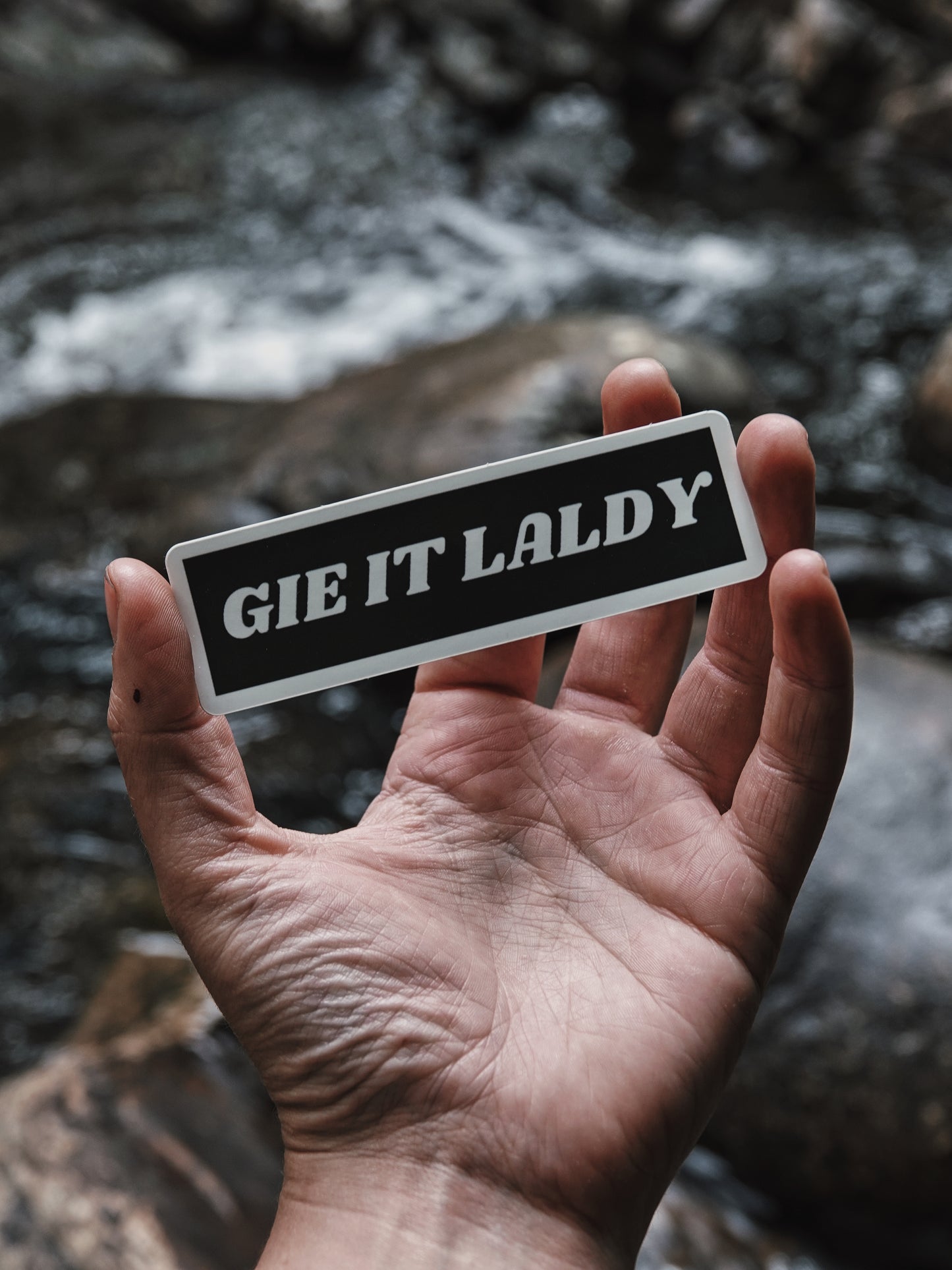 Gie it Laldy Vinyl Sticker